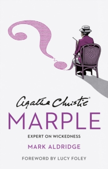 Agatha Christies Marple : Expert on Wickedness