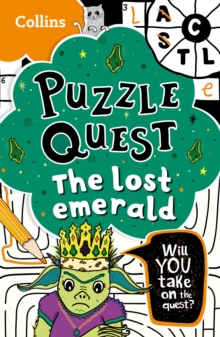 The Lost Emerald : Solve More Than 100 Puzzles in This Adventure Story for Kids Aged 7+