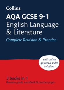 AQA GCSE 9-1 English Language and Literature Complete Revision & Practice : Ideal for the 2024 and 2025 Exams