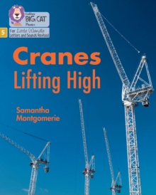 Cranes Lifting High : Phase 5 Set 2