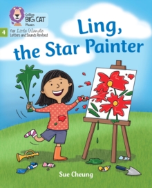 Ling, the Star Painter : Phase 4 Set 2 Stretch and Challenge