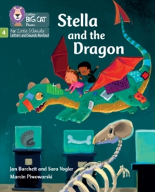 Stella and the Dragon : Phase 4 Set 1