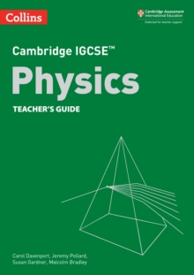 Cambridge IGCSE(TM) Physics Teacher's Guide