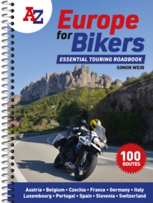 A -Z Europe For Bikers : 100 Scenic Routes Around Europe