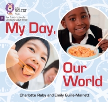 My Day, Our World : Foundations for Phonics