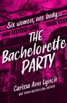 The Bachelorette Party