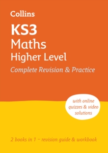 KS3 Maths Higher Level All-in-One Complete Revision and Practice : Ideal for Years 7, 8 and 9