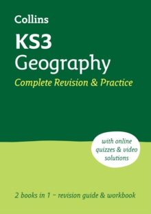 KS3 Geography All-in-One Complete Revision and Practice : Ideal for Years 7, 8 and 9