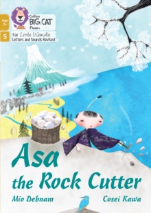 Asa the Rock Cutter : Phase 5 Set 1