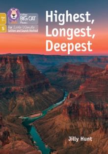 Highest, Longest, Deepest : Phase 5 Set 1