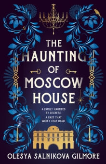HarperCollins Publishers The Haunting Of Moscow House