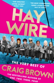 Haywire : The Best of Craig Brown