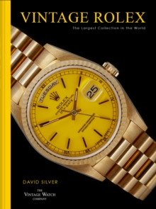 Vintage Rolex : The largest collection in the world