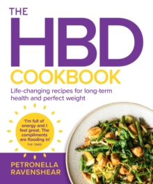 HarperCollins Publishers The Hbd Cookbook , Life-Changing Recipes For Long-Term Health And Perfect Weight
