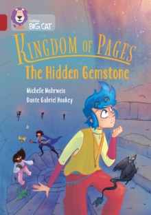 Kingdom of Pages: The Hidden Gemstone : Band 14/Ruby