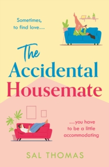 The Accidental Housemate