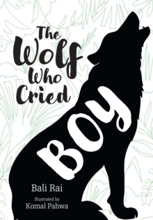 The Wolf Who Cried Boy : Fluency 6