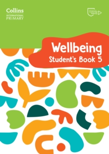 International Primary Wellbeing Student's Book 5