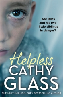 Helpless : Are Riley and His Two Little Siblings in Danger?