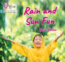 Rain and Sun Fun : Phase 3 Set 1 Blending Practice