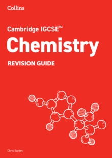 Cambridge IGCSE Chemistry Revision Guide