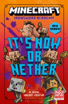 Minecraft: Its Now Or Nether