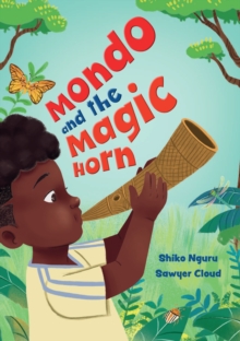 Mondo and the Magic Horn : Fluency 2