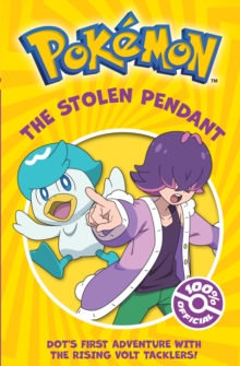 HarperCollins Publishers Pokemon, The Stolen Pendant Chapter Book