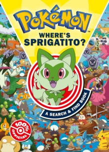 Pokemon Wheres Sprigatito: A Search & Find Book