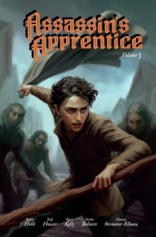 Assassins Apprentice Volume 3 : The Graphic Novel