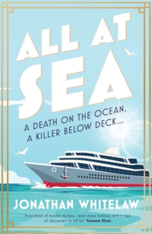 HarperCollins Publishers All At Sea , A Death On The Ocean, A Secret Below Deck...