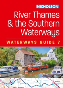 River Thames and the Southern Waterways (7) : For Everyone with an Interest in Britains Canals and Rivers
