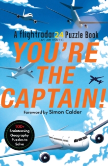 Youre the Captain! : A Flightradar24 Puzzle Book