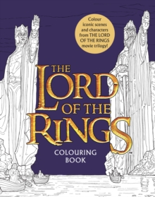 The Lord of the Rings Movie Trilogy Colouring Book : Official and Authorised