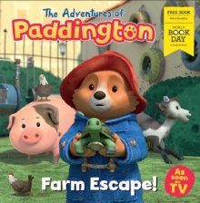 The Adventures Of Paddington: Farm Escape!: World Book Day 2025