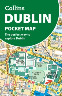 Dublin Pocket Map : The Perfect Way to Explore Irelands Capital