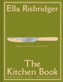 The Kitchen Book : Good Food for Every Day