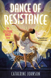 HarperCollins Publishers Dance Of Resistance , The Josephine Baker Story