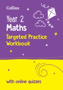 Year 2 Maths Targeted Practice Workbook : Ideal for Use at Home and School
