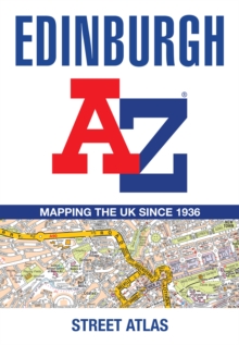 Edinburgh A-Z Street Atlas : Accurate Street Map for Easy Navigation