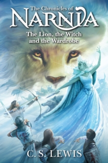 HarperCollins Publishers The Lion, The Witch And The Wardrobe