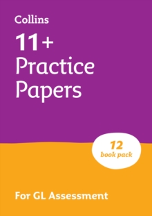 11+ GL English, Maths, Verbal Reasoning and Non-Verbal Reasoning Practice Papers Pack (with 12 Practice Papers books) : For the 2026 Gl Assessment Tests