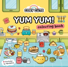 Cosy Cute Yum Yum : Colouring Book