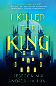 I Killed the King