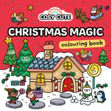 Cosy Cute Christmas Magic: Colouring Book