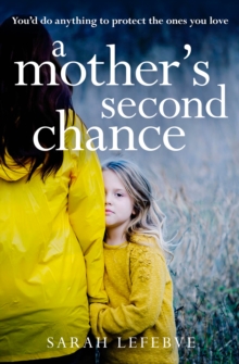 A Mothers Second Chance