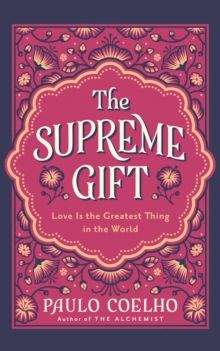 The Supreme Gift