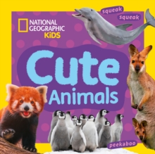 Cute Animals : A Fun First Board Book for Toddlers to Learn About Animals