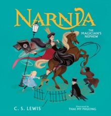 The Magicians Nephew Picture Book