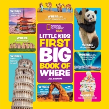 Little Kids First Big Book of Where : Fact-Filled Fun Book About Where Things are